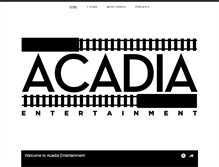 Tablet Screenshot of acadiaentertainment.com